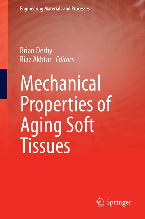 Mechanical Properties of Aging Soft Tissues - 