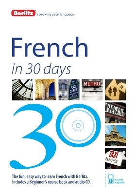 Berlitz Language: French In 30 Days -  Berlitz