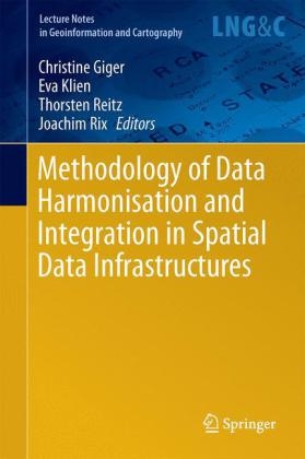 Methodology of Data Harmonisation and Integration in Spatial Data Infrastructures - 