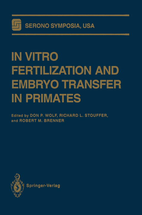 In Vitro Fertilization and Embryo Transfer in Primates - 