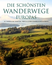 Die schönsten Wanderwege Europas - 