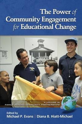 Power of Community Engagement for Educational Change - 