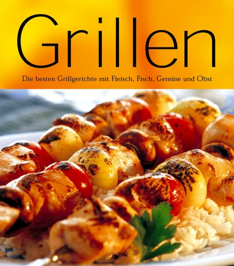 Grillen - Lorraine Turner, Linda Doeser