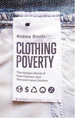 Clothing Poverty - Andrew Brooks