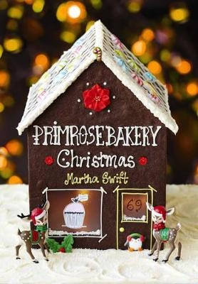 Primrose Bakery Christmas - Martha Swift