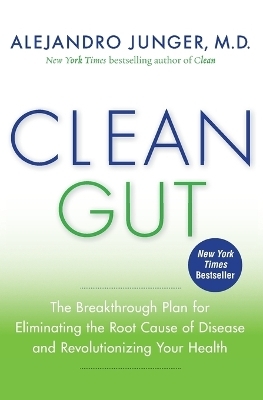 Clean Gut - Alejandro Junger