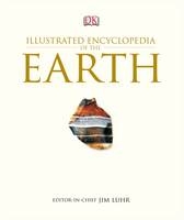 Illustrated Encyclopedia of the Earth - Jim Luhr