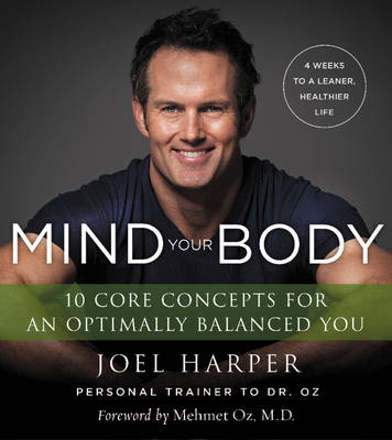 Mind Your Body - Joel Harper