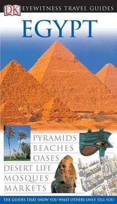 DK Eyewitness Travel Guide: Egypt -  Dk