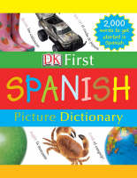 First Spanish Picture Dictionary -  Dk