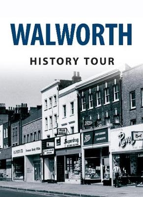 Walworth History Tour - Darren Lock, Mark Baxter