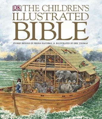 The Children's Illustrated Bible - Selina Hastings