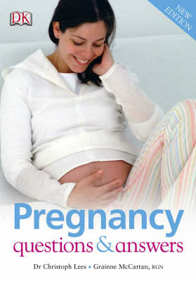 Pregnancy Questions & Answers - Christoph Lees, Grainne McCartan