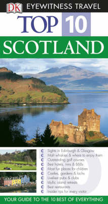 DK Eyewitness Top 10 Travel Guide Scotland - Alastair Scott
