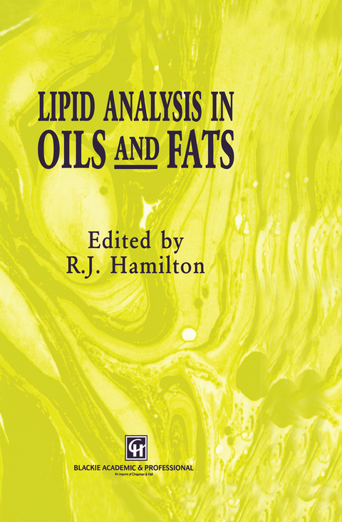 Lipid Analysis in Oils and Fats - 