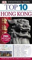 DK Eyewitness Top 10 Travel Guide Hong Kong - Andrew Stone, Jason Gagliardi, Liam Fitzpatrick