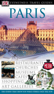 DK Eyewitness Travel Guide: Paris - Alan Tillier