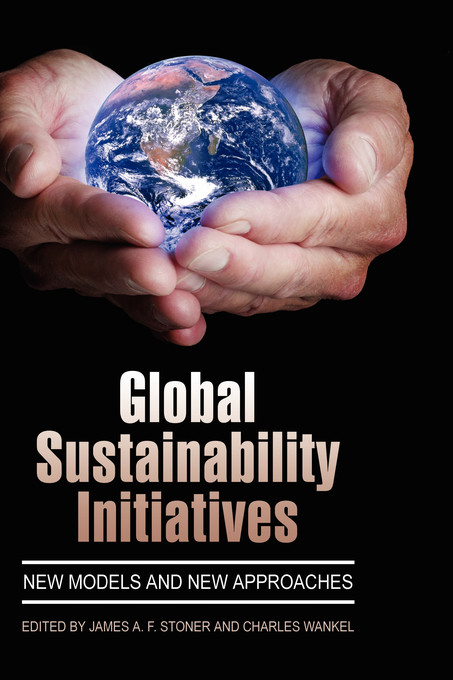 Global Sustainability Initiatives - 