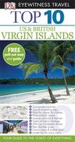 DK Eyewitness Top 10 Travel Guide: Virgin Islands: US & British - Lynda Lohr