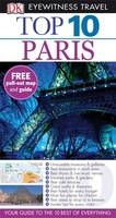 DK Eyewitness Top 10 Travel Guide: Paris - Donna Dailey, Mike Gerrard