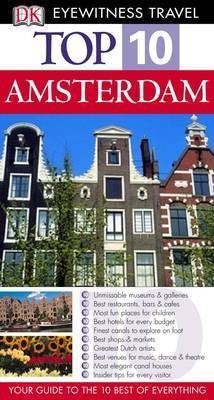 DK Eyewitness Top 10 Travel Guide Amsterdam -  Dk