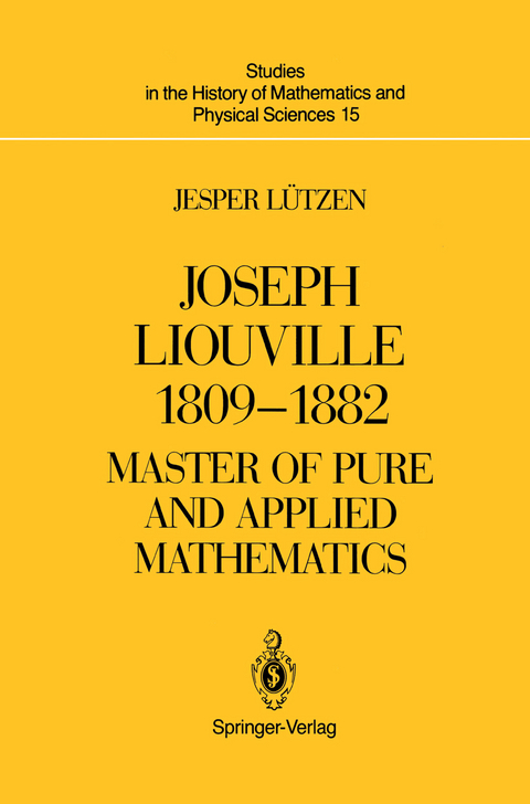 Joseph Liouville 1809–1882 - Jesper Lützen
