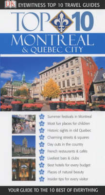 DK Eyewitness Top 10 Travel Guide: Montreal & Quebec City -  Dk