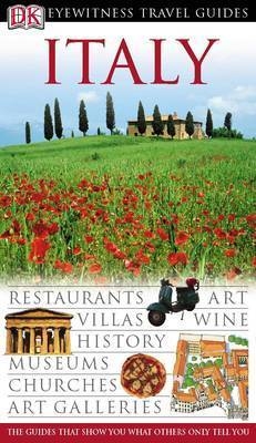 DK Eyewitness Travel Guide: Italy -  Dk