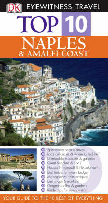 DK Eyewitness Top 10 Travel Guide: Naples & the Amalfi Coast - Jeffrey Kennedy