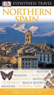 DK Eyewitness Northern Spain -  DK Publishing