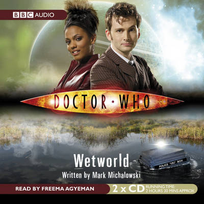 "Doctor Who": Wetworld - Mark Michalowski