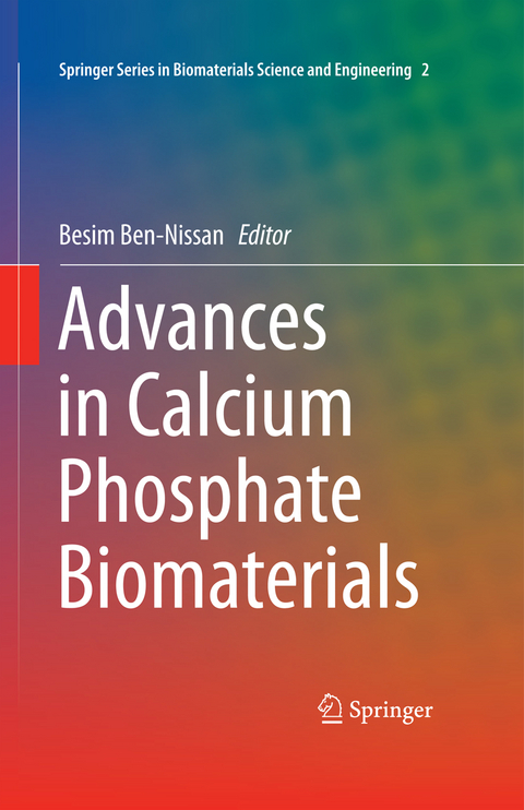 Advances in Calcium Phosphate Biomaterials - 