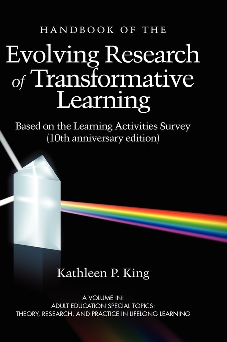 Handbook of the Evolving Research of Transformative Learning - 