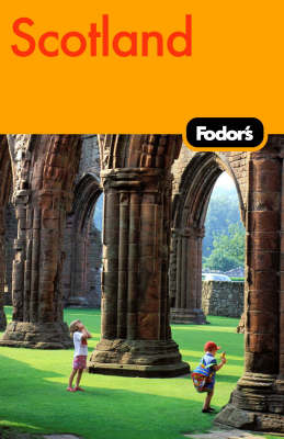 Fodor's Scotland -  Fodor Travel Publications