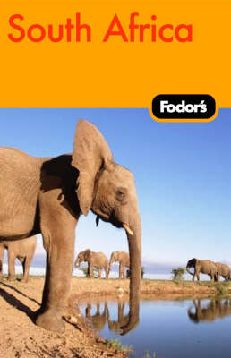 South Africa -  Fodor Travel Publications