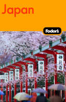 Fodor's Japan -  Fodor Travel Publications