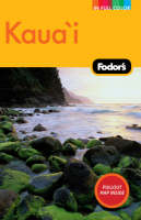 Fodor's Kaua'i -  Fodor Travel Publications