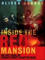 Inside the Red Mansion - Oliver August