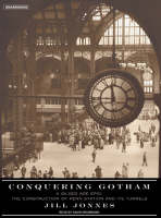 Conquering Gotham - Jill Jonnes