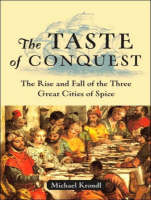 The Taste of Conquest - Michael Krondl
