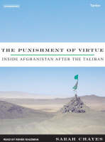 The Punishment of Virtue - Sarah Chayes