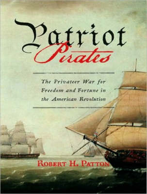 Patriot Pirates - Robert H. Patton