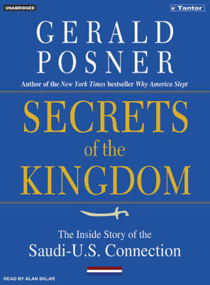 Secrets of the Kingdom - Gerald Posner