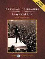 Laugh and Live - Douglas Fairbanks