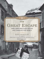 The Great Escape - Kati Marton
