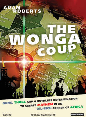 The Wonga Coup - Adam Roberts