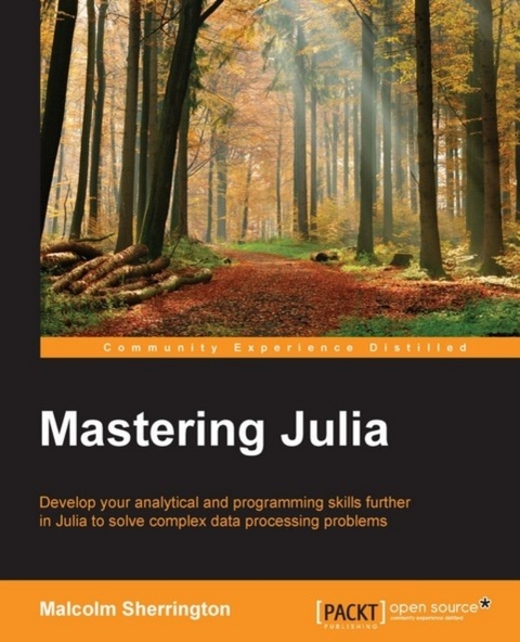 Mastering Julia -  Sherrington Malcolm Sherrington