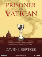 Prisoner of the Vatican - David I. Kertzer