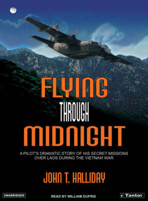 Flying Through Midnight - John T. Halliday