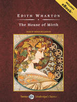 The House of Mirth - Edith Wharton